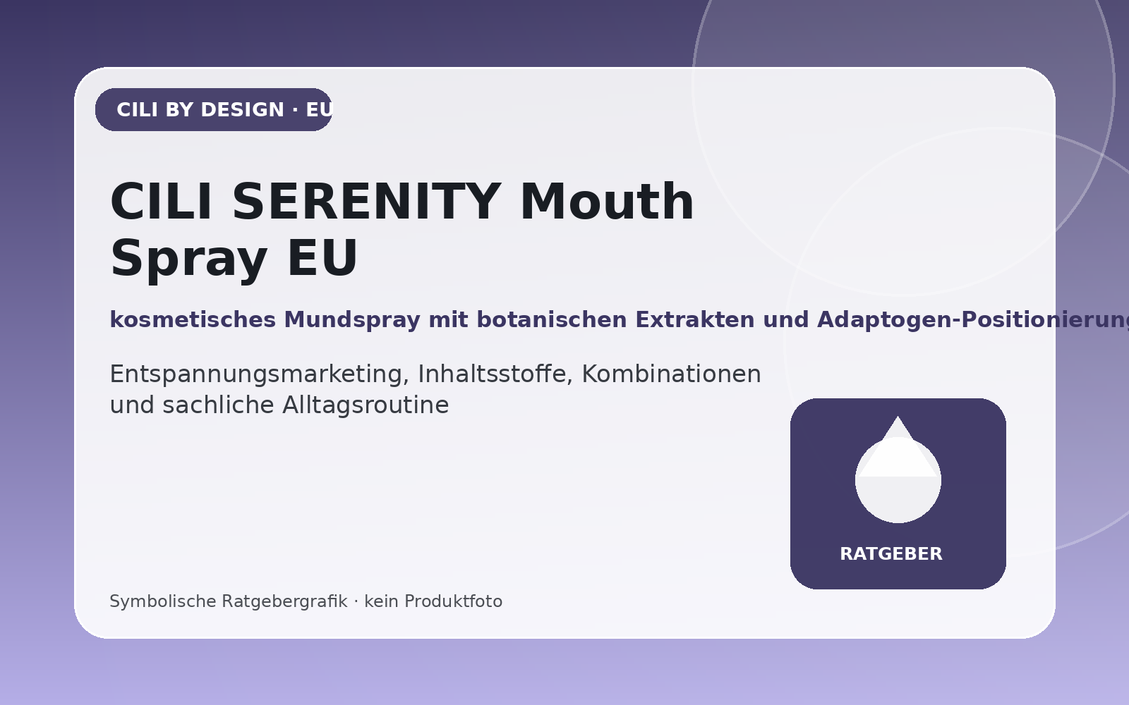 CILI SERENITY Mouth Spray EU – symbolische redaktionelle Ratgebergrafik