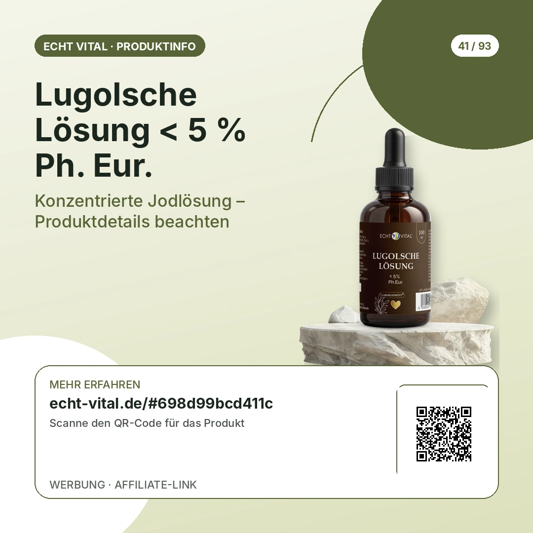 Lugolsche Lösung < 5 % Ph. Eur. von Echt Vital mit scanbarem QR-Code zum Affiliate-Produktlink